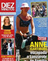 Anne Igartiburu en la portada de Diez Minutos disfrutando de una escapada