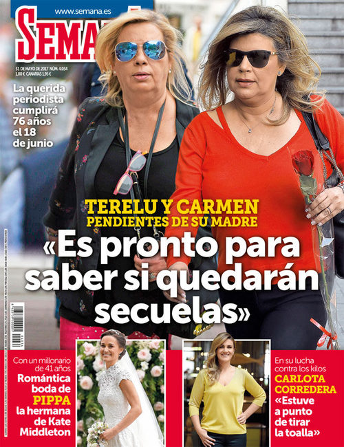 Terelu Campos y Carmen Borrego pendientes de su madre en la portada de Semana