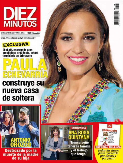 Diez Minutos: Paula Echevarría construye su nueva casa de soltera