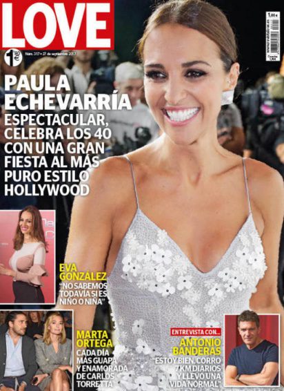 Paula Echevarría protagonista de la revista Love el día de su cumpleaños