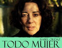 Trailer de 'Todo Mujer'