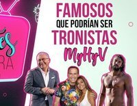 Famosos y famosas que podrían ser tronistas de 'MyHyV'