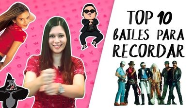 ¡TamViral!: TOP 10 bailes para el recuerdo
