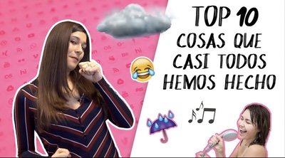 TOP 10 cosas que todo hemos hecho