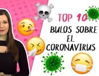 ¡TamViral!: 10 bulos sobre el coronavirus